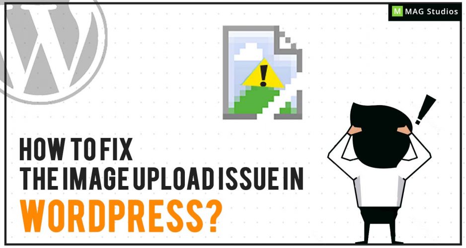 How to fix the image upload issue in WordPress?