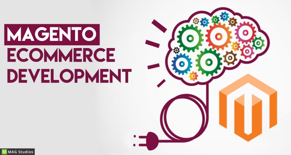 Why Magento for eCommerce Development?