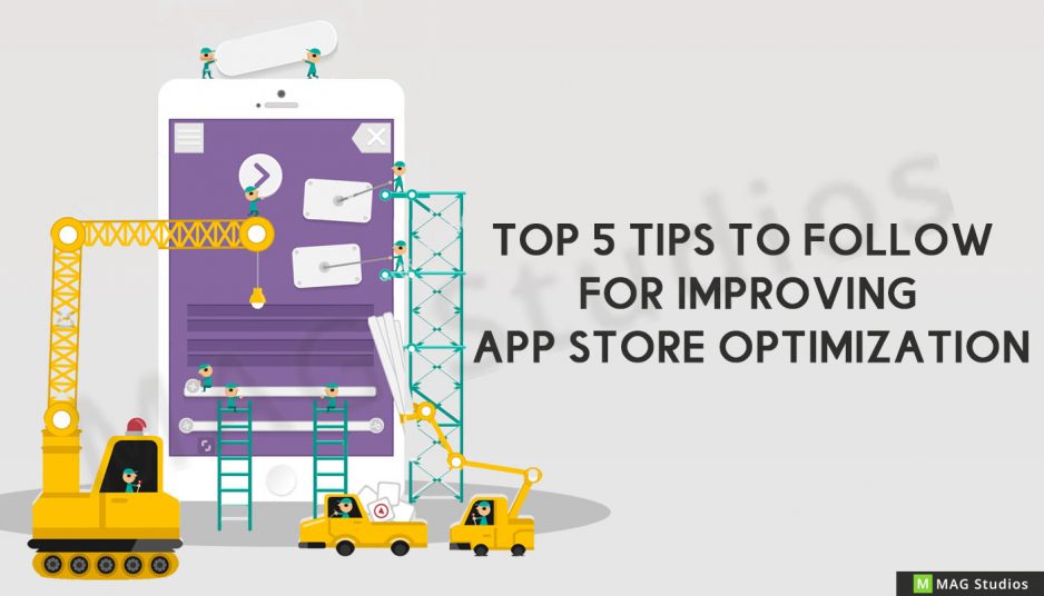 Top 5 tips to follow for improving ‘App Store Optimization’